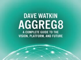 Dave Watkin Aggreg8 A Complete Guide to the Vision, Platform, and Future