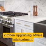 Kitchen Upgrading Advice Mintpalment Smart Ways to Refresh Your Space